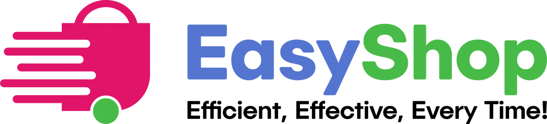 EasyShop - Efficient, Effective, Every Time!